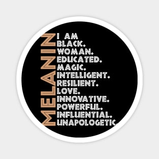 I Am Black Woman Educated Melanin Black History Month women history Magnet